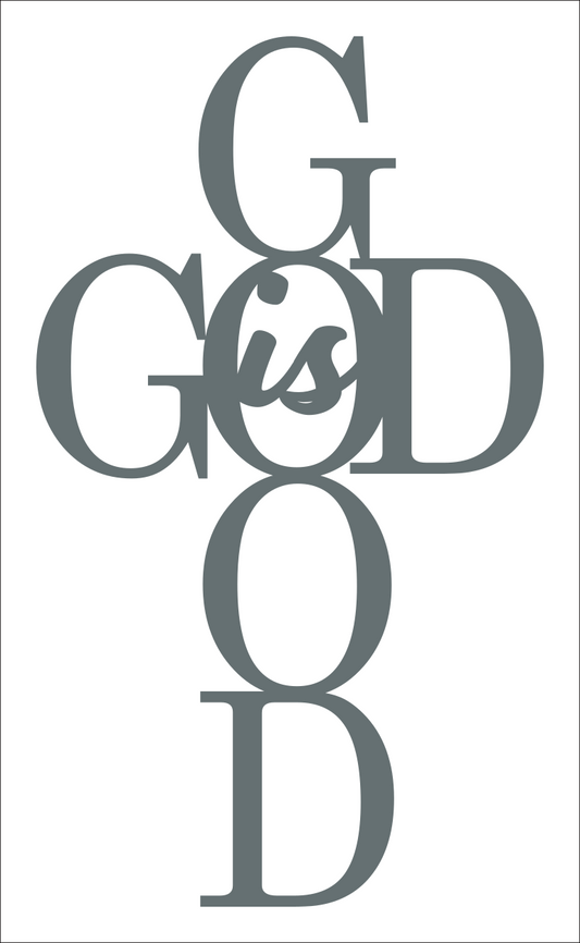 God Is Good Cross